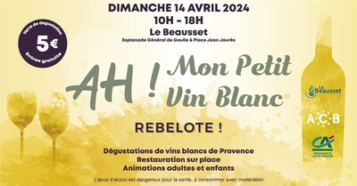 Evnement : Ha mon petit vin blanc !