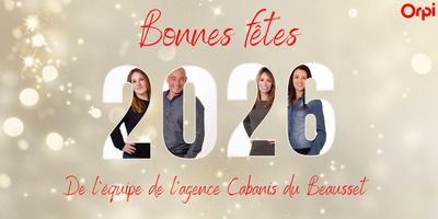 Bonnes f�tes de fin d�ann�e avec l�agence ORPI Cabanis du Beausset